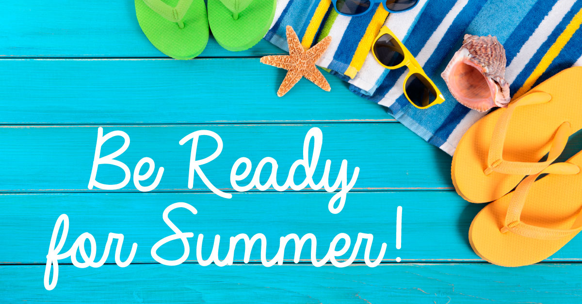 كن جاهزا للصيف !